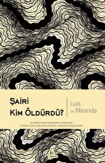 Şairi Kim Öldürdü?