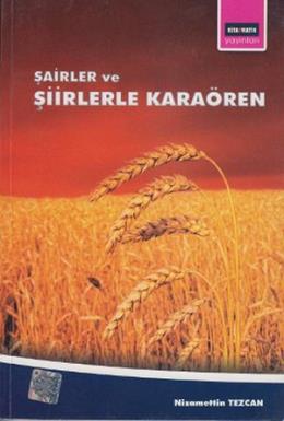 Şairler ve Şiirlerle Karaören