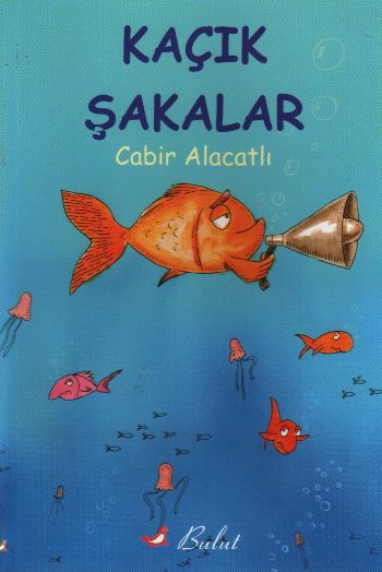 Şakacı Kitaplar-9 Kaçık Şakalar