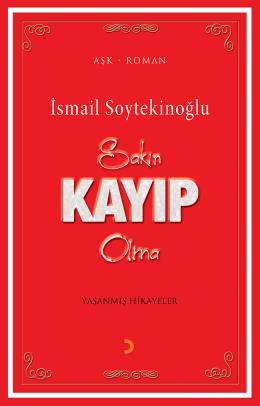 Sakın Kayıp Olma