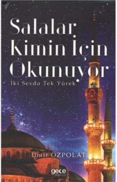 Salalar Kimin İçin Okunuyor - İki Sevda Tek Yürek