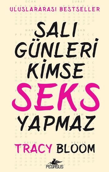 Salı Günleri Kimse Seks Yapmaz