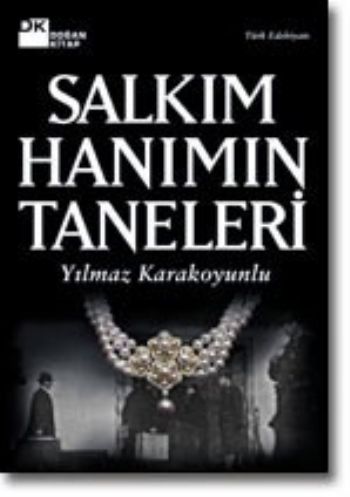 Salkım Hanımın Taneleri