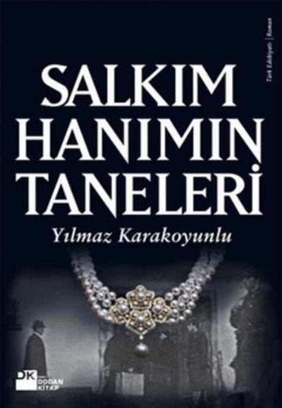 Salkım Hanımın Taneleri