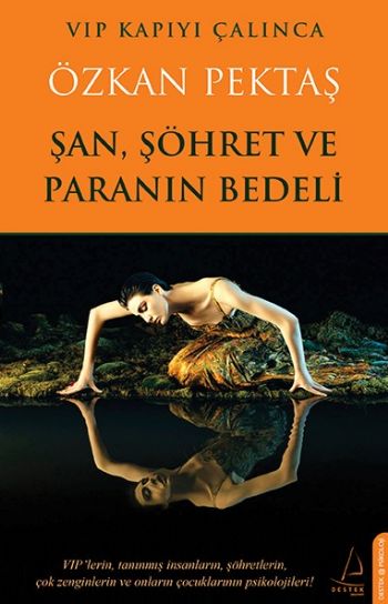 Şan Şöhret Ve Paranın Bedeli