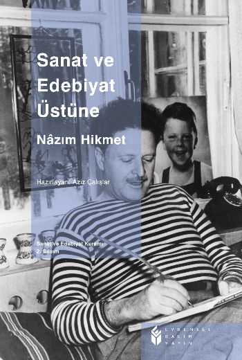 Sanat ve Edebiyat Üstüne Nazim Hikmet