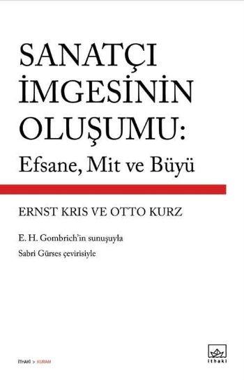 Sanatçı İmgesinin Oluşumu Efsane Mit ve Büyü