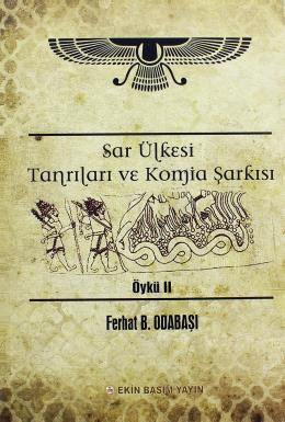 Sar Ülkesi Tanrıları Ve Komia Şarkısı