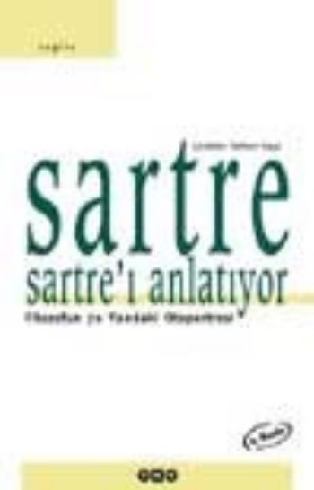 Sartre Sarte;ı Anlatıyor %17 indirimli Jean-Paul Sartre