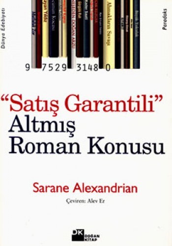 Satış Garantili Altmış Roman Konusu