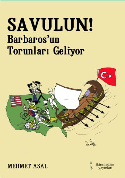 Savulun-Barbaros’un Torunları Geliyor