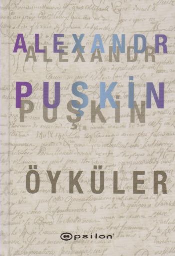 Alexandr Puşkin Öyküler Aleksandr Sergeyeviç Puşkin