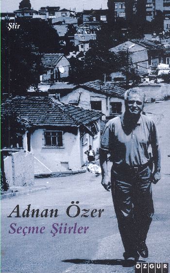 Seçme Şiirler %17 indirimli Adnan Özer