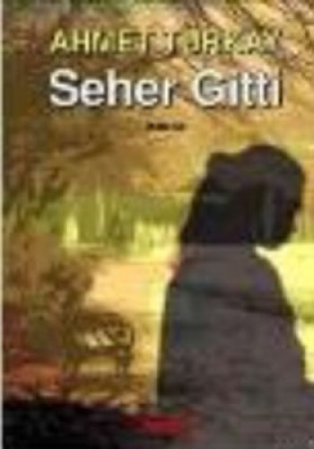 Seher Gitti %17 indirimli Ahmet Türkay