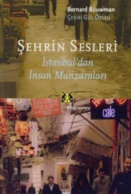 Şehrin Sesleri