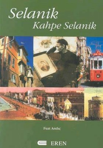 Selanik,Kahpe Selanik %17 indirimli Fuat Andıç