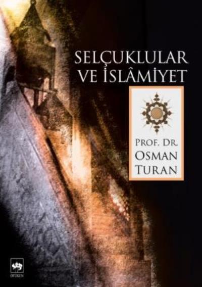 Selçuklular ve İslamiyet