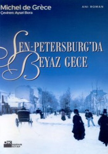 Sen-Petersburg’da Beyaz Gece