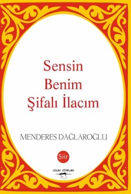 Sensin Benim Şifalı İlacım