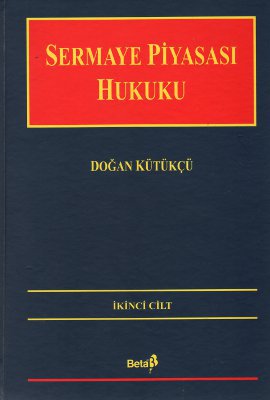 Sermaye Piyasası Hukuku Cilt: 2