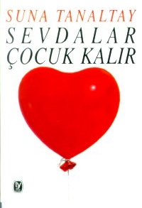 Sevdalar Çocuk Kalır