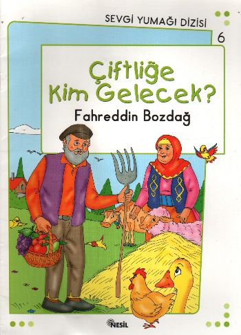 Sevgi Yumağı Dizisi-6 Çiftliğe Kim Gelecek?