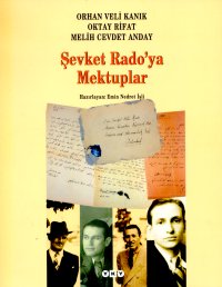 Şevket Rado’ya Mektuplar