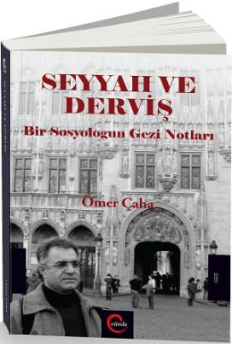 Seyyah ve Derviş