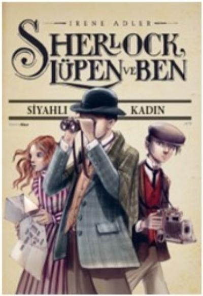 Sherlock Lüpen ve Ben 1 Siyahlı Kadın