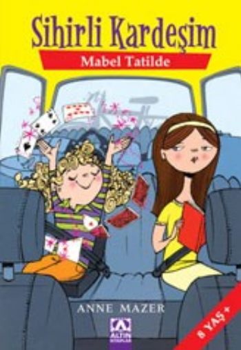 Sihirli Kardeşim-6: Mabel Tatilde