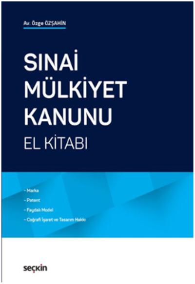 Sınai Mülkiyet Kanunu El Kitabı