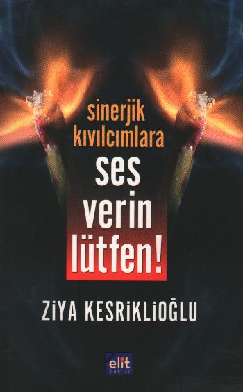 Sinerjik Kıvılcımlara Ses Verin Lütfen!