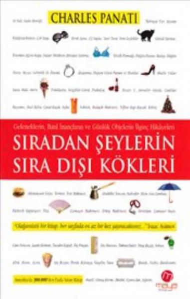 Sıradan Şeylerin Sıra Dışı Kökleri