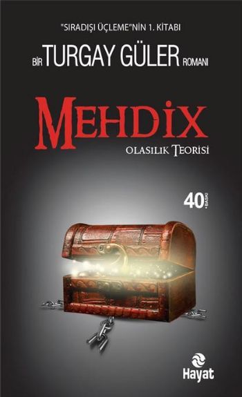 Sıradışı Üçleme 1 Mehdix Olasılık Teorisi (Büyük Boy)