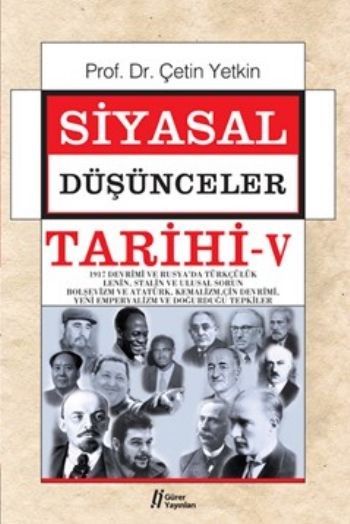 Siyasal Düşünceler Tarihi Cilt V