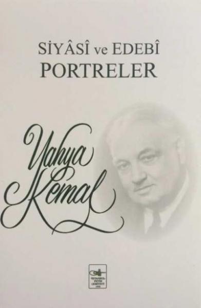 Siyasi ve Edebi Portreler %17 indirimli Yahya Kemal