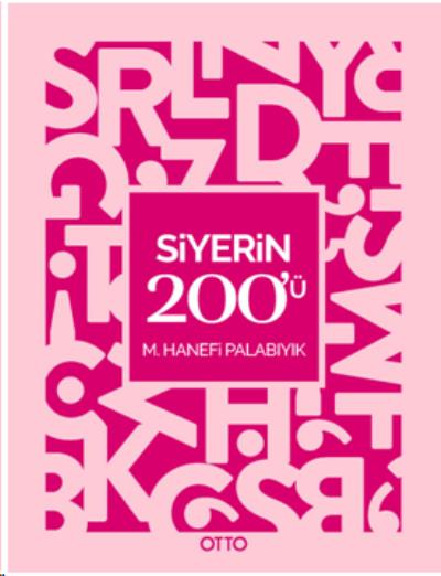 Siyerin 200'ü M. Hanefi Palabıyık