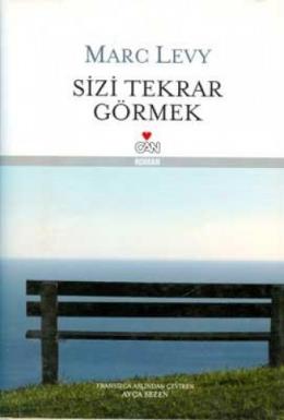 Sizi Tekrar Görmek (Ciltli)