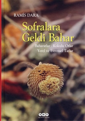 Sofralara Geldi Bahar