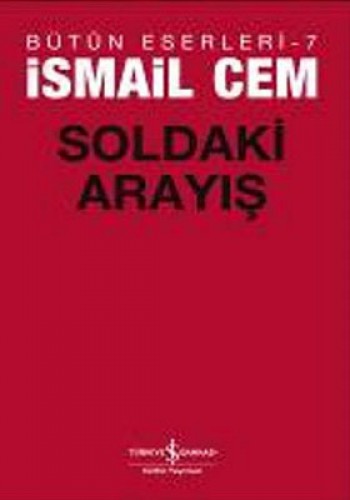 Soldaki Arayış %30 indirimli İsmail Cem