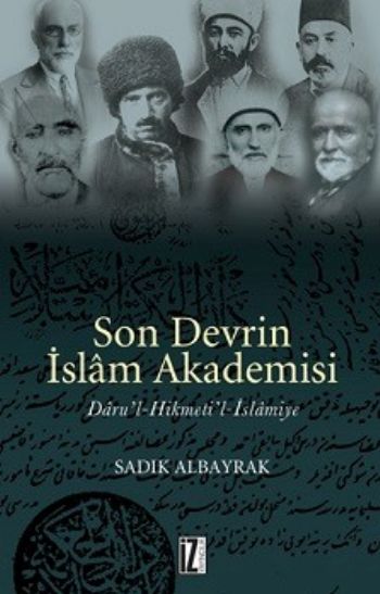 Son Devrin İslam Akademisi %17 indirimli Sadık Albayrak