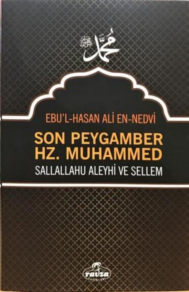 Son Peygamber Hz. Muhammed ''Sallahü Aleyhi ve Sellem'' Ebu'l Hasan Al