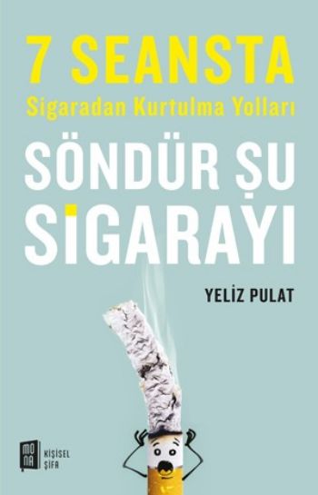 Söndür Şu Sigarayı