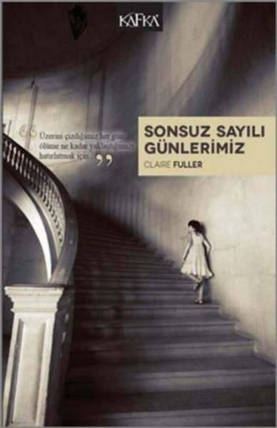 Sonsuz Sayılı Günlerimiz