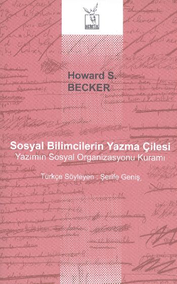 Sosyal Bilimcilerin Yazma Çilesi Howard S. Becker