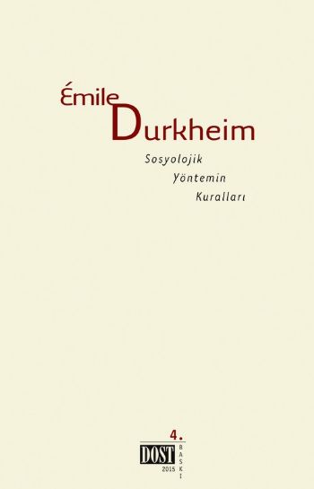 Sosyolojil Yöntemin Kuralları %17 indirimli Emile Durkheim