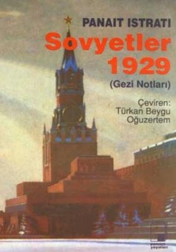 Sovyetler 1929 (Gezi Notları)