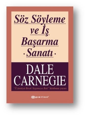 Dale Carnegie Dizisi-2: Söz Söyleme ve İş Başarma Sanatı %25 indirimli