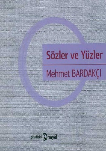 Sözler Ve Yüzler %17 indirimli Mehmet Bardakçı