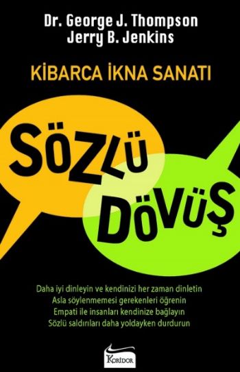 Sözlü Dövüş-Kibarca İkna Sanatı